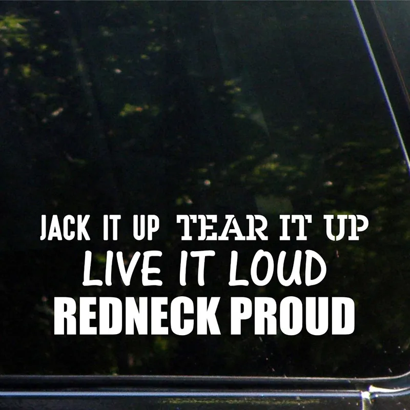 Джек его вверх разорвать вживую громкий Redneck горд 9 &quotвысечки наклейки для окон