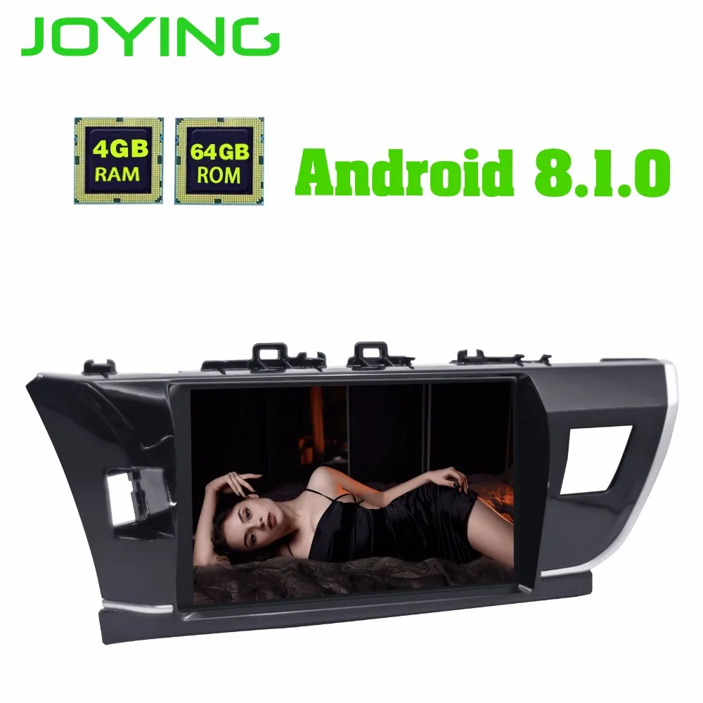 Joying Android 8 1 Автомобильный gps радио плеер для Toyota Corolla 2014 2015 2016 с ips Восьмиядерный 4 + 64
