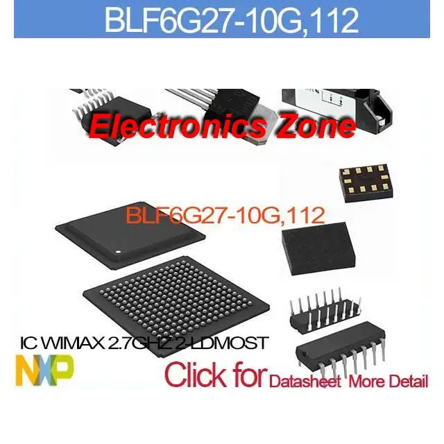 112 IC WIMAX 2.7 ГГц 2 LDMOST blf6g27 10g 6G27 10G BLF6G27 6g27 |wimax ap|wimax antennawimax pci |