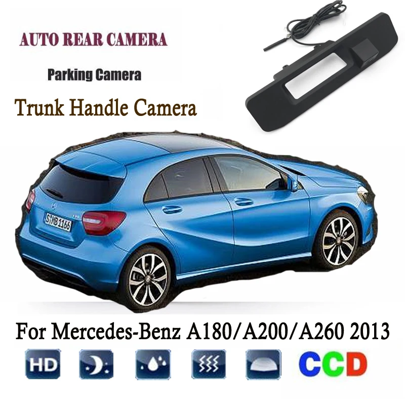 

Car Rear View Camera For Mercedes-Benz A180/A200/A260 2013 Instead of Original Factory Trunk Handle Camera / Reversing camera