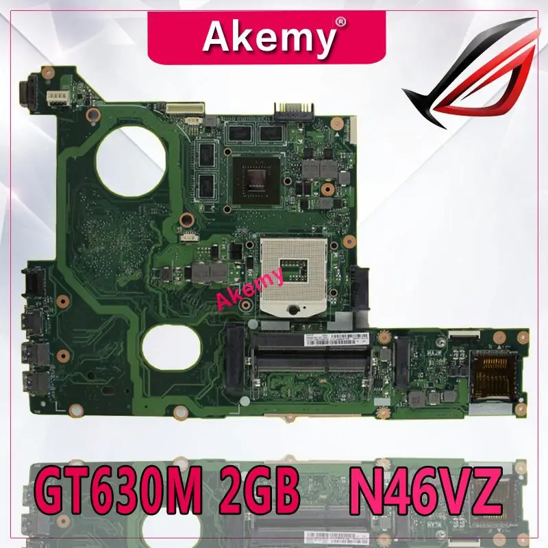 

Akemy N46VM GT630M Встроенная 2 Гб материнская плата для For Asus N46V N46VM N46VZ N46VB N46VJ материнская плата для ноутбука 100% Testado Rev 2,1