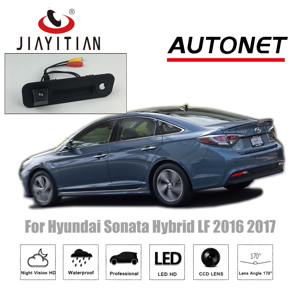 JIAYITIAN для Hyundai Sonata Hybrid sport 2015 2016 2017 2018 ccd камера заднего вида ручка багажника