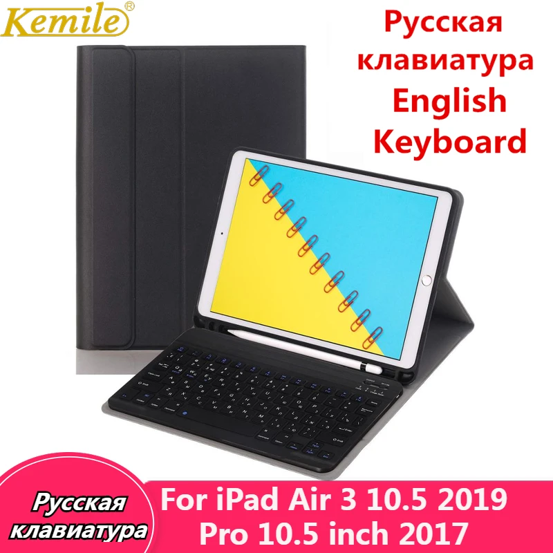 

Russian Keyboard For iPad Air 3 10.5 2019 Case Bluetooth Keyboard W Pencil holder Stand Cover For iPad Pro 10.5 inch 2017 Case