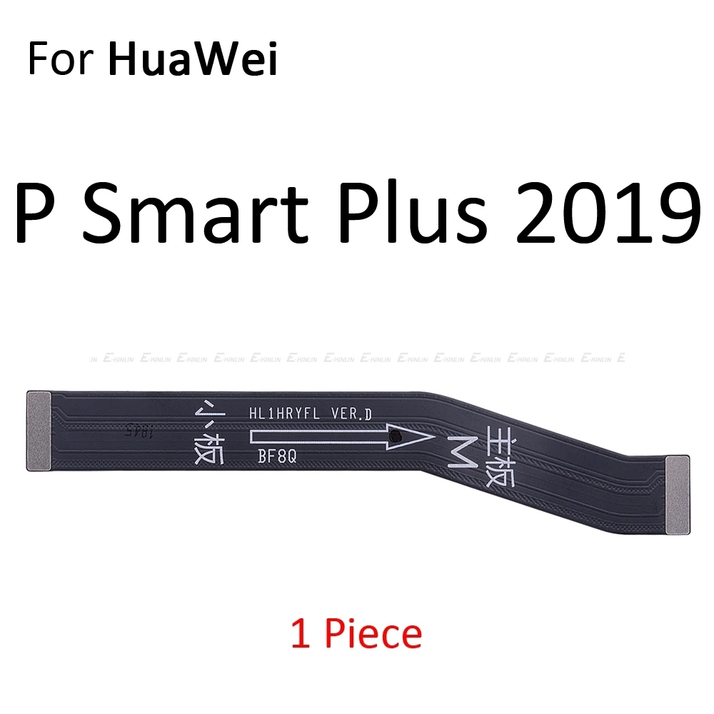 Новинка, материнская плата с гибким кабелем для HuaWei mate 20X10 9 Pro Lite P Smart Plus - Цвет: For P Smart Plus2019