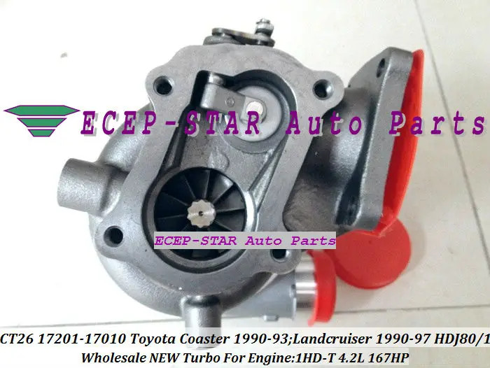 CT26 17201 17010 Турбокомпрессор Для TOYOTA Landcruiser HDJ80 HDJ81 1990 97 COASTER 93 1HD T FT 4.2L|turbocharger ford|turbocharger