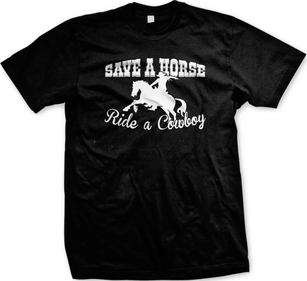 Экономьте верхом на лошади ковбойская забавная Rodeo Southern Sayings Мужская