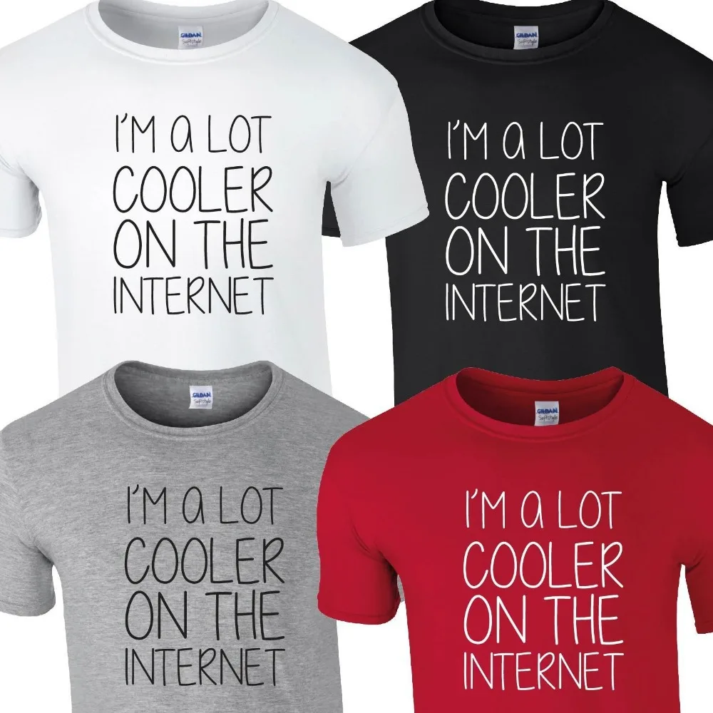 

IM ALOT COOLER ON THE INTERNET T SHIRT TOP TEE TUMBLR TSHIRT FASHION SWAG GEEK TShirt Tee Shirt Unisex More Size and Colors-A448