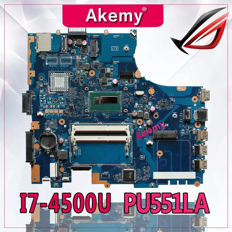 Akemy PU551LA материнская плата для ноутбука For Asus PU551L PU551LD тест оригинальная I7 4500