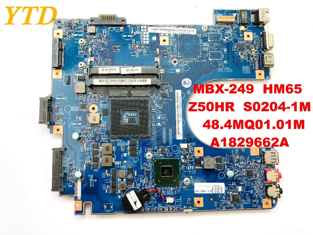 

Original for SONY MBX-249 laptop motherboard HM65 Z50HR S0204-1M 48.4MQ01.01M A1829662A tested good free shipping connectors