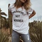 Женская футболка с рисунком воина, не WORRIER, модная летняя повседневная футболка для девочек, Tumblr, футболка с графическим рисунком