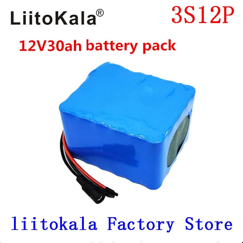 LiitoKala 12V 30Ah 3S12P 11 1 V 12 6 мощный литиевый аккумулятор для инвертора ксеноновая лампа