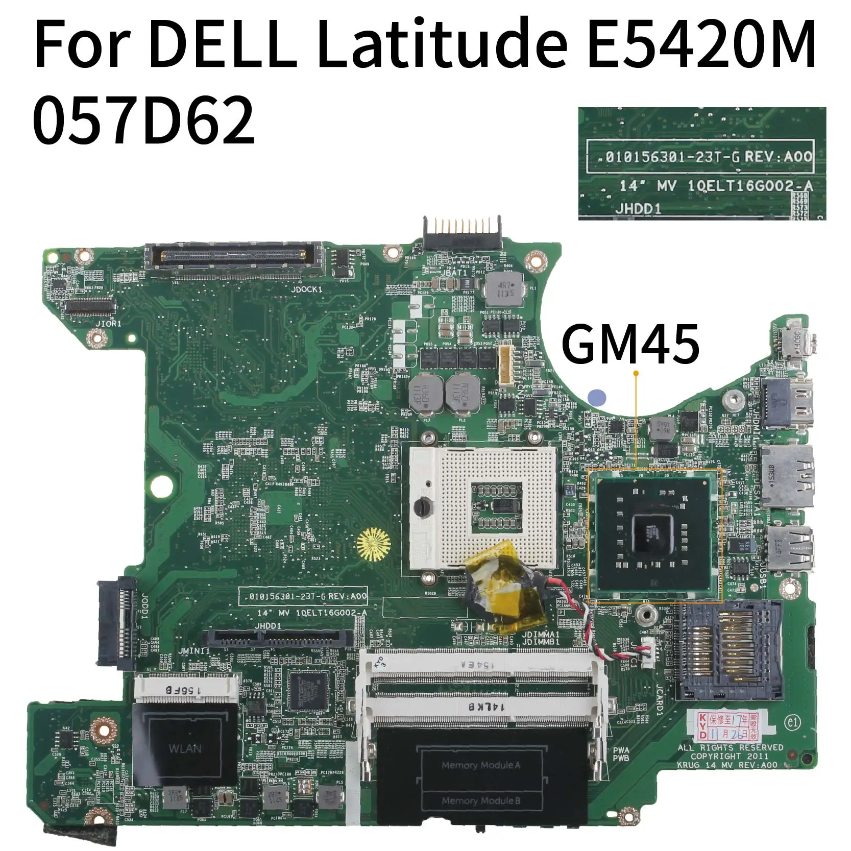 KoCoQin Laptop motherboard For DELL Latitude E5420M Mainboard CN-057D62 057D62 010156301-23T-G GM45