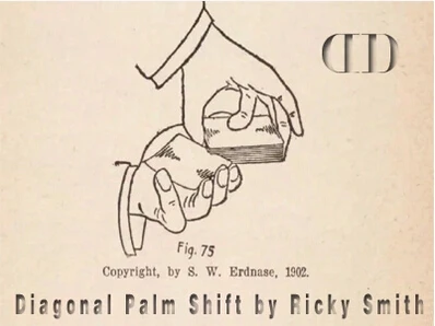 

Diagonal Palm Shift by Ricky Smith-Magic Tricks