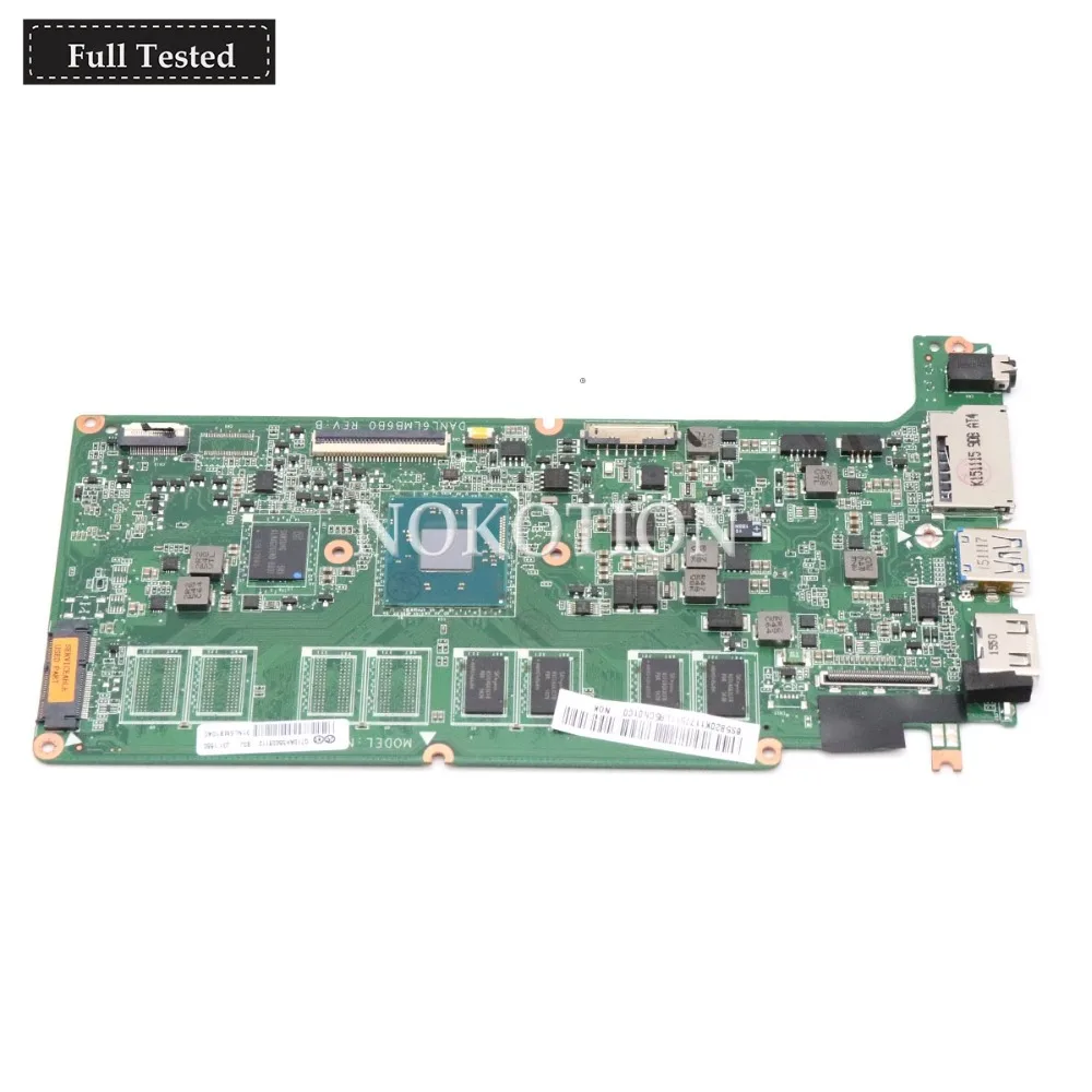 

NOKOTION DANL6LMB6B0 5B20K11775 Main board For lenovo Chromebook N21 N21-80MG laptop motherboard Celeron N2840 CPU 2G 16G
