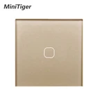 Настенный сенсорный выключатель MiniTiger, стандарт ЕСВеликобритании, 1 клавиша, 1 канал, белая панель переключателя из хрустального стекла, 220-250 В, только Сенсорная функция