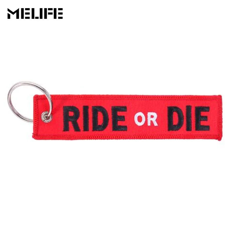 MELIFE спортивные аксессуары для альпинизма ride Or Die брелок для мотоциклов и автомобильные брелоки Jewelry ярлык для ключей с вышивкой llavero 3 шт