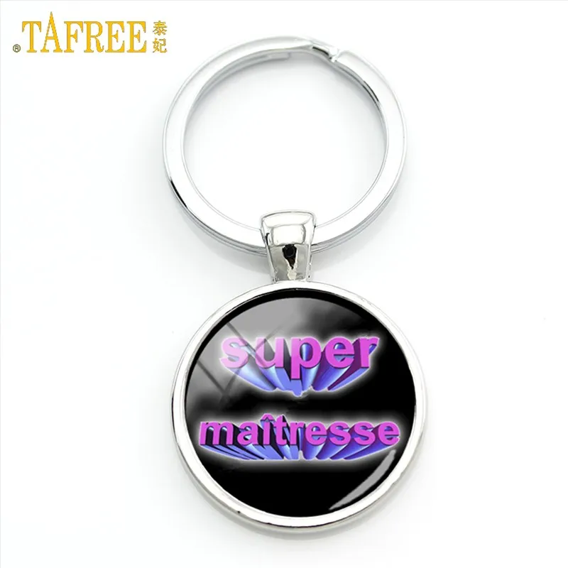 TAFREE Super Maitresse брелок для ключей meilleure maitresse du monde стеклянный купол merci брелок держатель для ключей для учителя Ювелирные изделия Подарки H108 - Цвет: H117