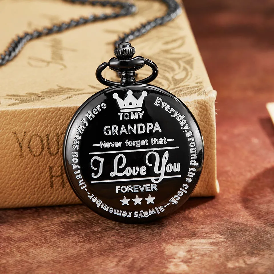 To Grandpa Watch 1 Для моего дедушки кварцевые карманные часы I LOVE YOU FOREVER с лазерной гравировкой ожерелье часы на ремешке с цепочкой мужские часы дед подарок на день рождения - Цвет: To Grandpa Watch 1
