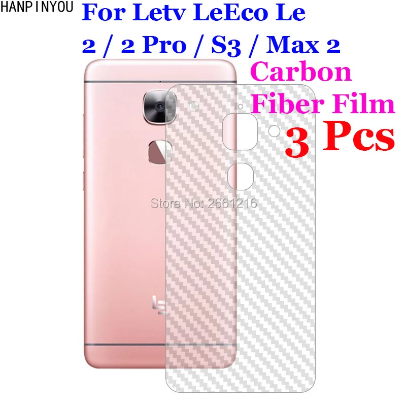 3 шт./лот для Letv LeEco Le 2 Pro S3 Max 3D противоскользящая прозрачная углеволоконная