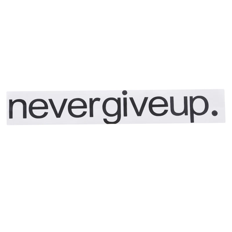 Творческий &quotNever Give Up&quot съемные стенки Стикеры Наклейка Цитата Арт Декор с