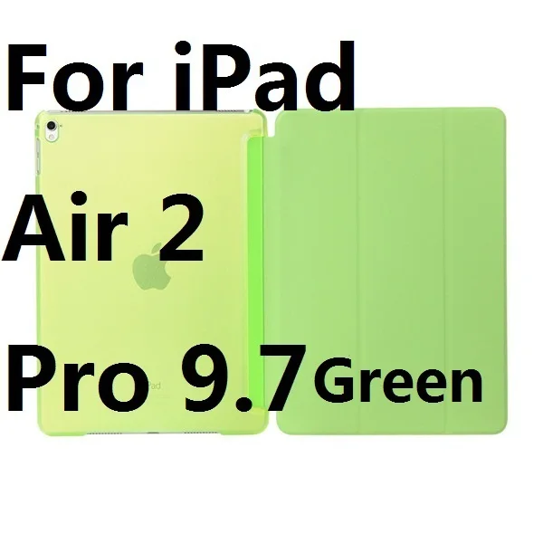 For Air2 Pro97 Green Ultra Slim Tri-Fold Кожа PU с Кристалл Крепко Подпирает Смарт Крышка Случая Стойки для iPad Air 2 iPad Pro 9.7 - Цвет: For Air2 Pro97 Green