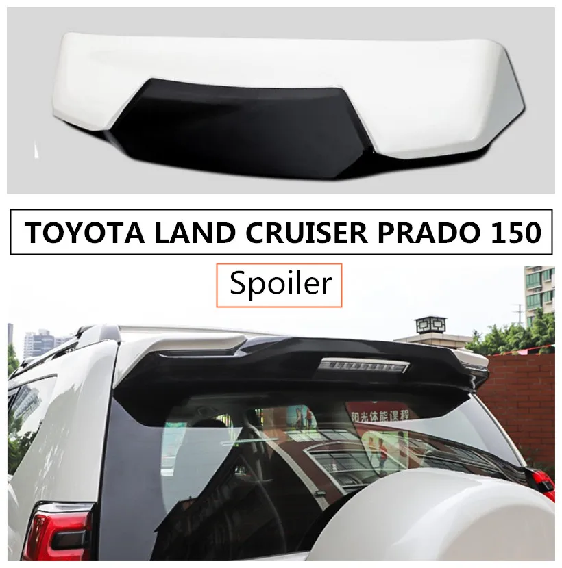 Спойлер для TOYOTA LAND CRUISER PRADO 150 2010 2019 крыло Спойлеры Высокое качество ABS Стойкая