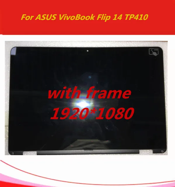 С рамкой 14 ''для ASUS VivoBook Flip 14 TP410 TP410UA TP410U ЖК-дисплей сенсорный экран lcd сборка 1920*1080