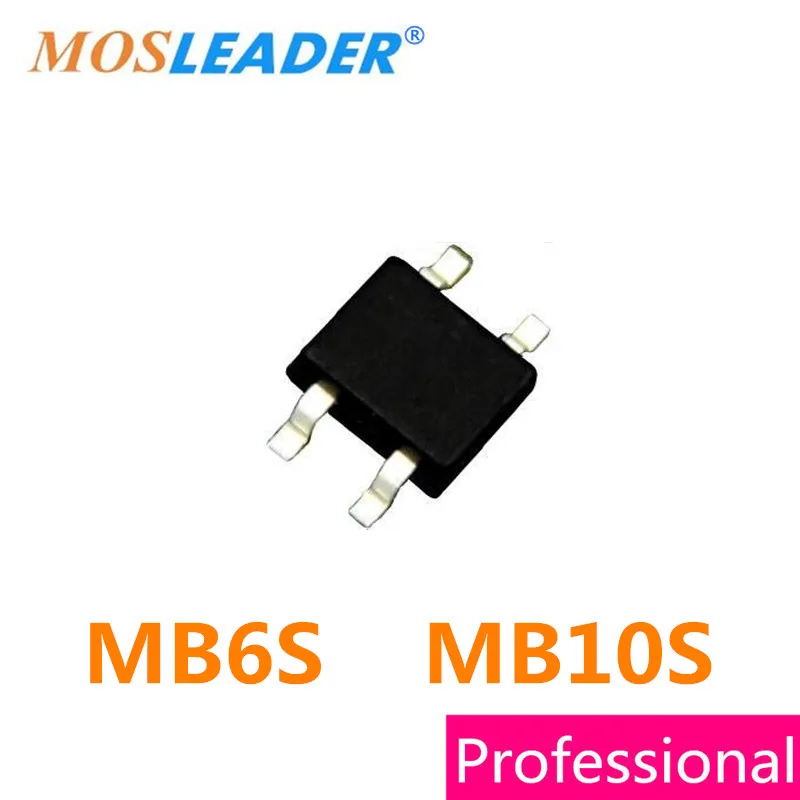 Mosleader MB6S MB10S SOP4 3000 шт 0.5A 500mA 600V 1KV 1000V сделано в Китае высокое качество| |