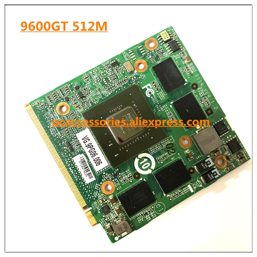 Графическая видеокарта для ноутбука cer Aspir e 6930 5530 7730G 5930G 5720G для nVidia GeForce 9600M GT GDDR3 512MB MXM G96-630-A1