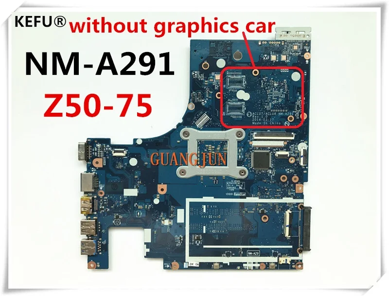 Высококачественная материнская плата KEFU для ноутбука Lenovo Z50-75 ACLU7/ACLU8 NM-A291 с