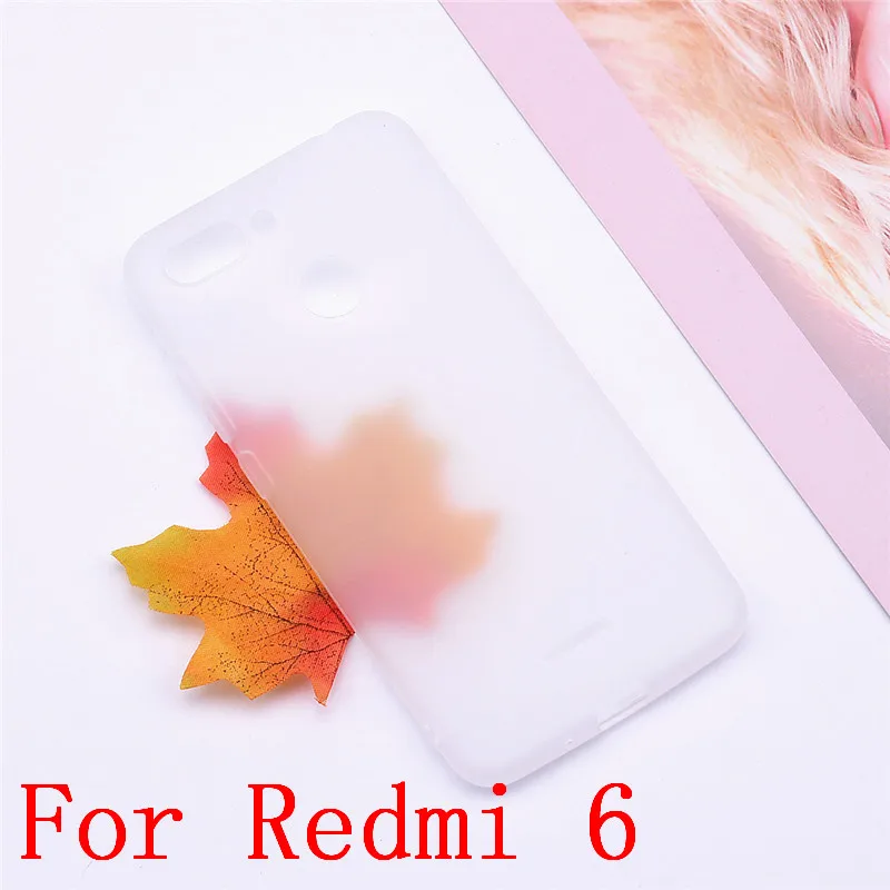Мягкий силиконовый чехол для xiaomi redmi 6, чехол из ТПУ для задней панели телефона, чехол s для xiaomi redmi 6 redmi 6, чехол для xiaomi redmi 6, чехлы - Цвет: Transparent white