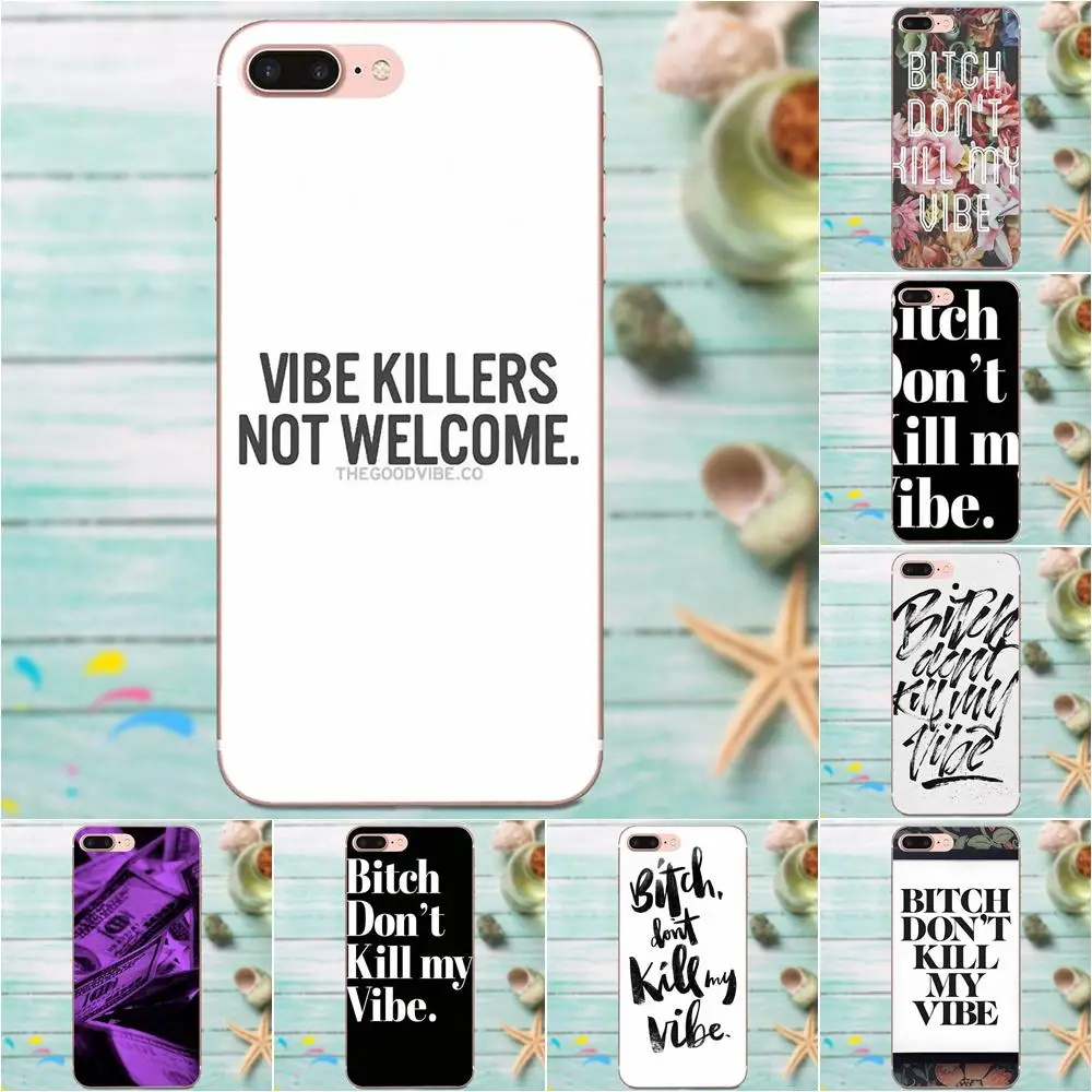 Bitch Don't Kill My Vibe для Apple iPhone 4 4S 5 5C 5S SE 6 6S 7 8 Plus X XS Max XR Новый чехол телефона Fundas