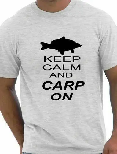 Keep Calm And Carp On Мужская забавная рыбалка Рыболовство футболка подарок Размер Summer