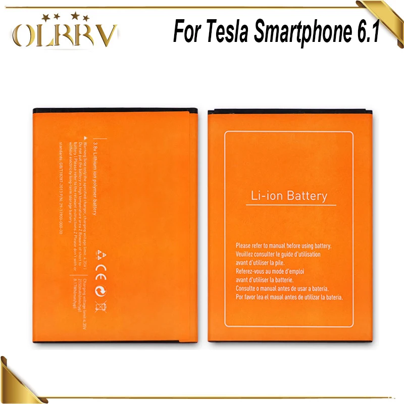 

Аккумулятор OLRRV 2150 мАч для Tesla Smartphone 6,1, высококачественный аккумулятор для мобильного телефона Tesla Smartphone 6,1