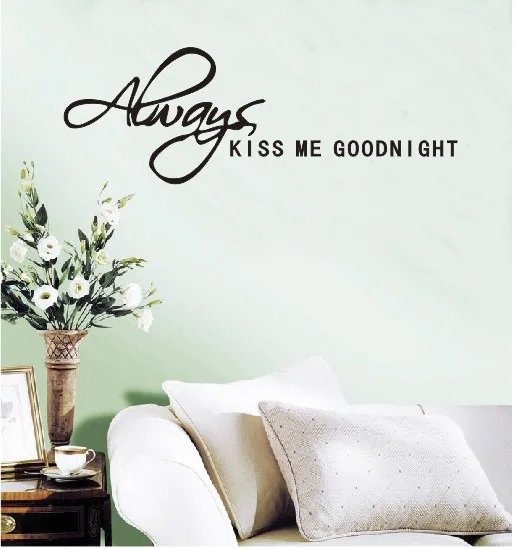 

Free shipping always kiss me goodnight decorative adesivo de parede removable vinyl wall sticker 8019