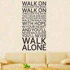 Вы никогда не походите в одиночку вдохновляющие цитаты настенные наклейки для дома виниловые художественные песни команды Ливерпуля