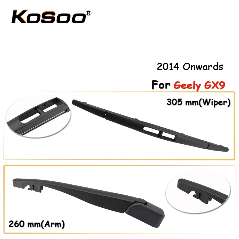 

KOSOO Auto Rear Car Wiper Blade For Geely GX9,305mm 2014 Onwards Rear Window Windshield Wiper Blades Arm,Car Accessories