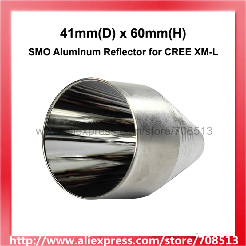 41mm (D) x 60mm (H) SMO Aluminum Reflector for CREE XM-L