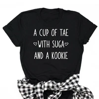 women casual a cup of tea with sugar and a cookie tshirts summer fashion tumblr graphic top clothing