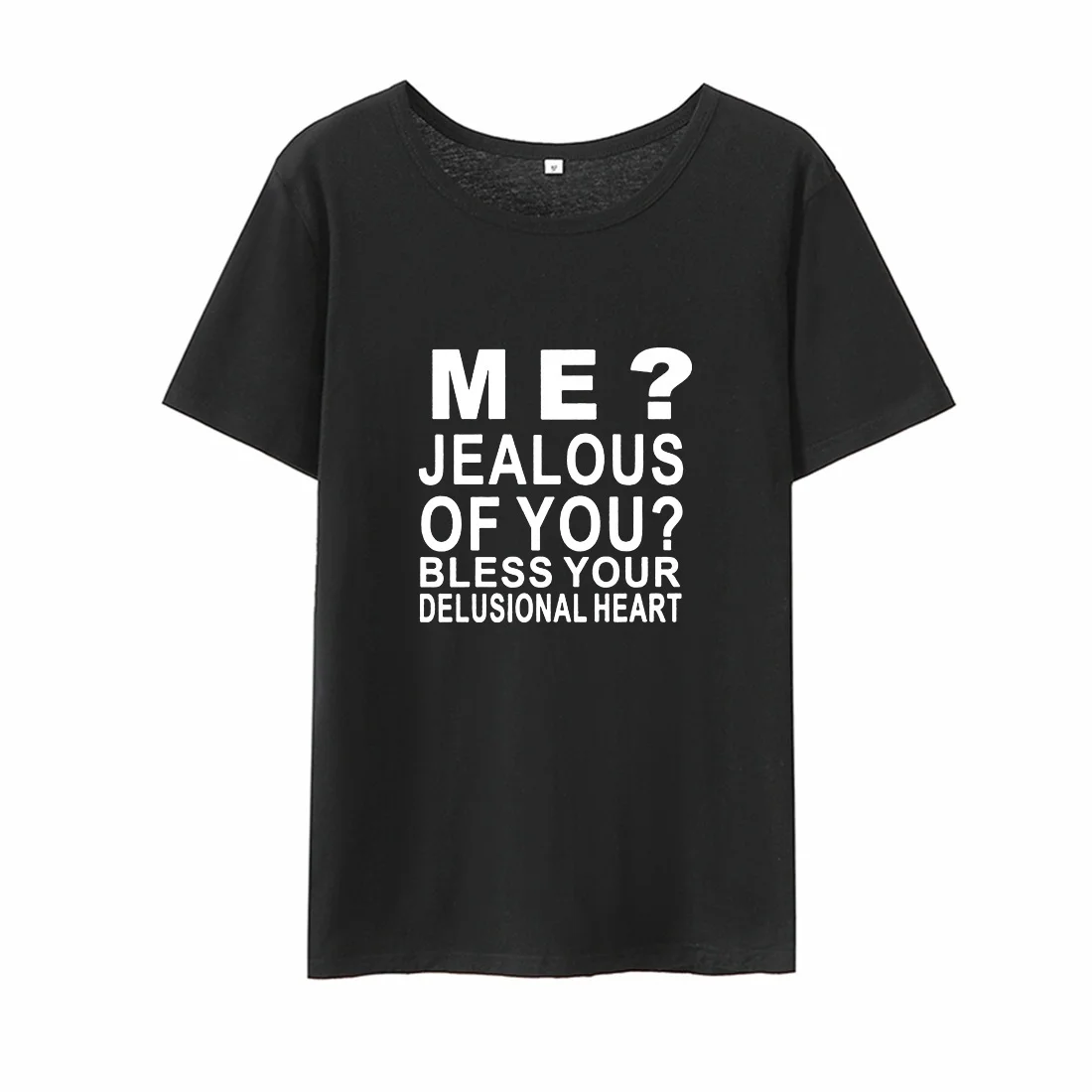 

Me Jealous of You Printed Short Sleeve O-neck T Shirt Women Summer Loose Casual Tee Shirt Femme Black White T-shirt Women Top