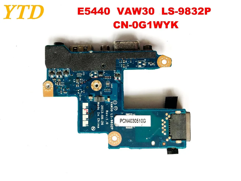 Оригинальный Для E5440 USB аудио LAN VGA Порты и разъёмы доска vaw30 LS 9832P CN 0G1WYK G1WYK тесты