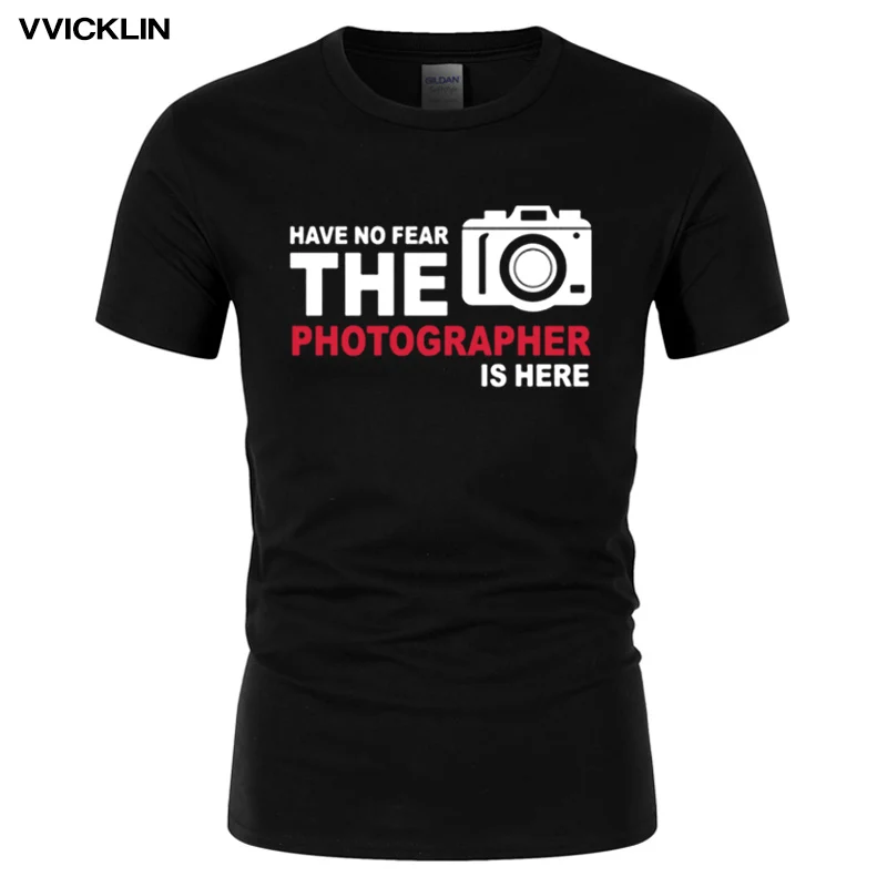 

Новая летняя мужская футболка с принтом «Have no Fear The photographhyer is here» Повседневная хлопковая футболка с короткими рукавами размера плюс