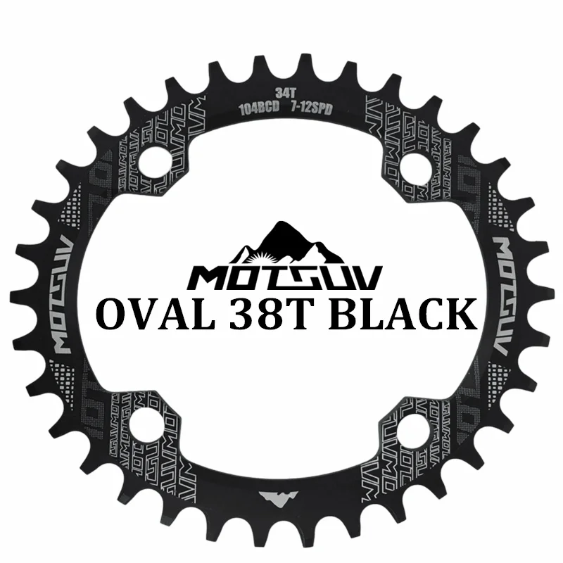 Black Oval 38T MOTSUV овальная узкая широкая цепь MTB горный велосипед 104BCD 32T 34T 36T 38T шатун зубная пластина части 104 BCD - Цвет: Black Oval 38T