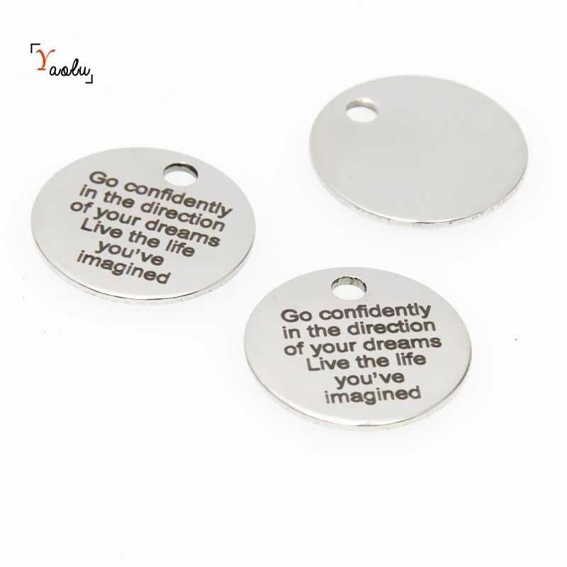 

10pcs/lot Quote charm Go confidently in the direction of your dreams live the life you've imagined message Charm pendant 20mm