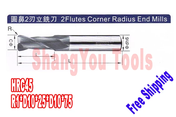 

2pcs 10mm hrc45 R1*D10*25*D10*75 2 Flutes Milling tools Mill cutter Corner Radius End Mill CNC router bits