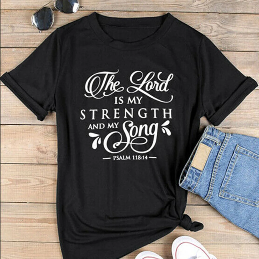 Рубашка The Lord Is My Strength And Song модные смешные винтажные Графические футболки вера в