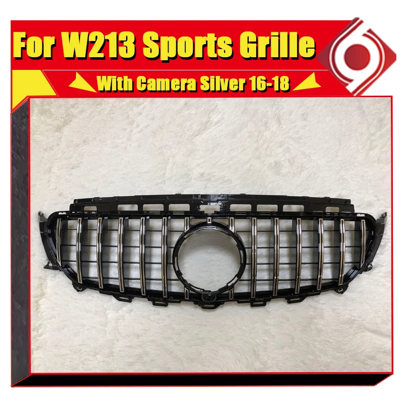 For Mercedes W213 GTS Style Sports grille ABS Silver With camera E300 E350 E400 E450 E500 E53 look grills Without Sign 2016-2018 |