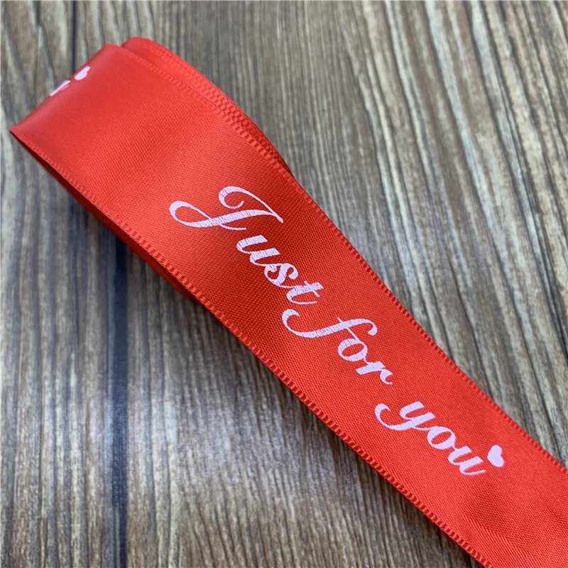 5Yards 25mm Romantic Gift Packaging Belt Printed "Just For You" Design Ribbon Tapes Handmade For Wedding Christmas Decoration