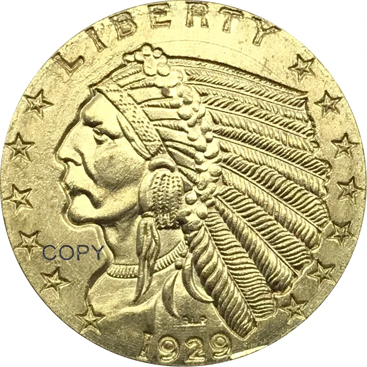 1929 США 2 1/2 доллара = 1/4 орла (2 5 доллара) золотые монеты коллекционные латунные