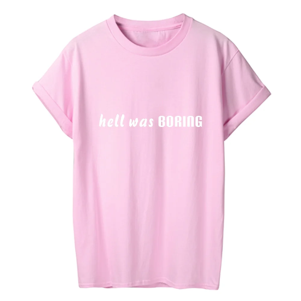 Женская футболка ONSEME с надписью Hell Was Boring | одежда
